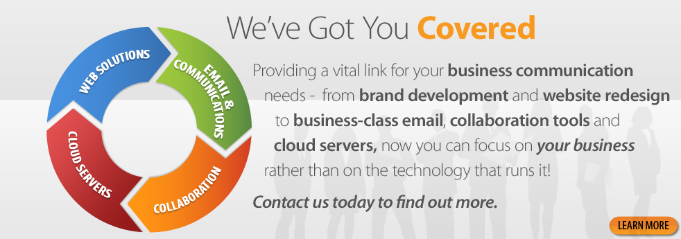 Let us handle your website and e-mail services Let us handle your Website and Email services